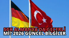 SGK Almanya’da Geçerli Mi? 2026 Güncel Bilgiler